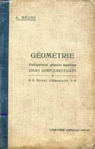 Geometrie, Enseignement Primaire Superieur, Cours Complementaires, Brevet Elementaire