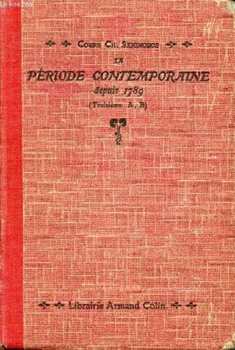 La Periode Contemporaine Depuis 1789, 3e A, B