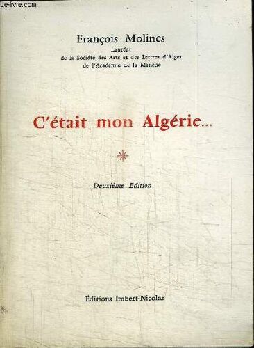 C'etait Mon Algerie...