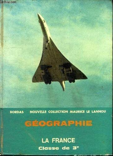 Geographie La France Classe De 3e