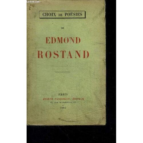 Choix De Poesies De Edmond Rostand