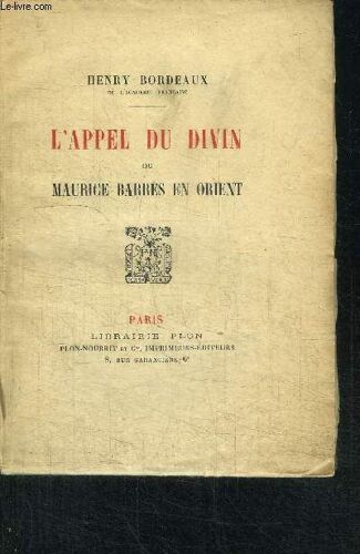 L'appel Du Divan Ou Maurice Barres En Orient