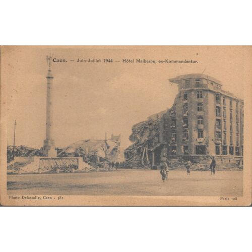 Caen Juin-Juillet 1944 Hôtel Malherbe Ex Kommandantur