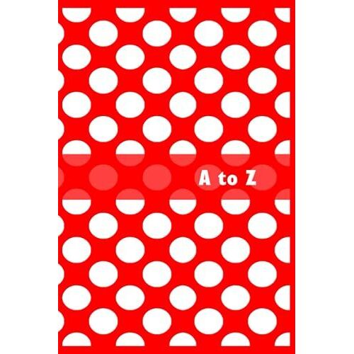 Red A To Z Index Book: Polka Dot Alphabetical Notebook