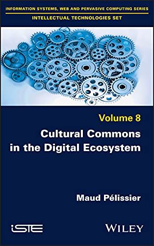 Cultural Commons In The Digital Ecosystem