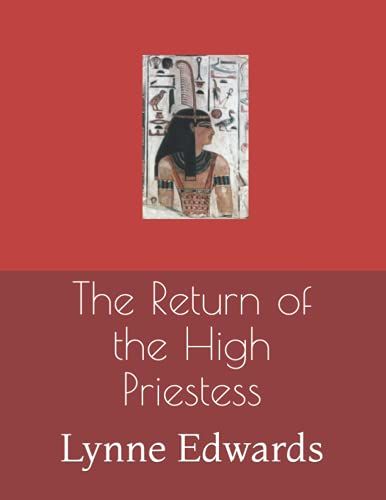The Return Of The High Priestess