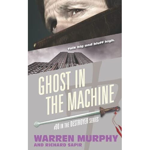 Ghost In The Machine (The Destroyer)