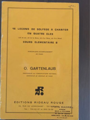 16. Leçons De Solfège À Chanter En Quatre Clés. Cours Élémentaire B Par Odette Gartenlaub