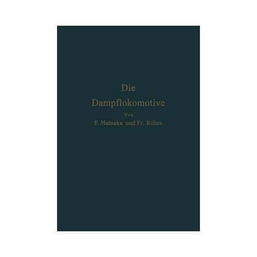 Die Dampflokomotive