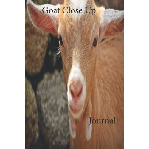 Goat Close Up Journal: For The Love Of Animals By Sandra Piotrzkowski