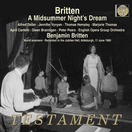 Le Songe D'une Nuit D'été - Aldeburgh 11 Juin 1960