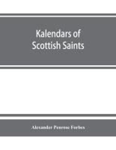Kalendars Of Scottish Saints