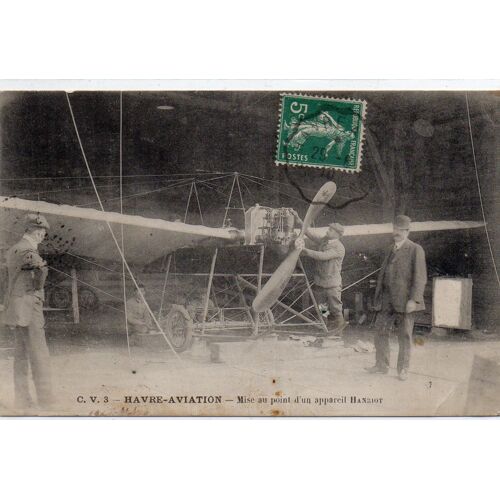 Havre Aviation Mise Au Point D'un Appareil  Hanriot  (Carte 206)