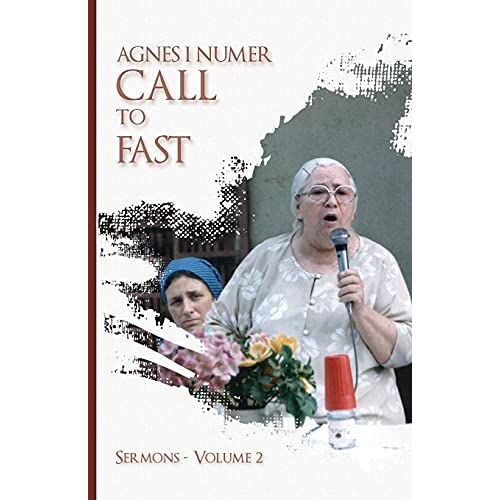 Agnes I. Numer - Call To Fast