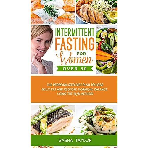 Intermittent Fasting For Women Over 50