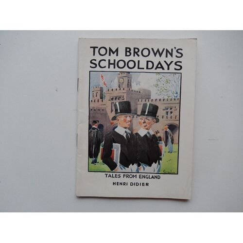 Tales From England Tom Brown's Schooldays