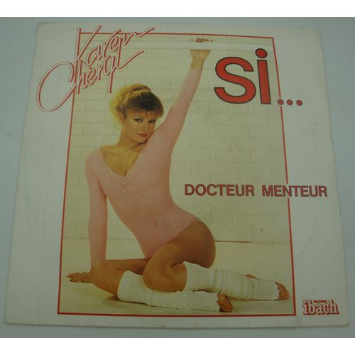 Karen Cheryl - Si../Docteur Menteur Sp 7"" 1980 Ibach