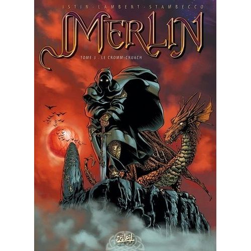 Merlin - Tome 3 - Le Cromm-Cruach