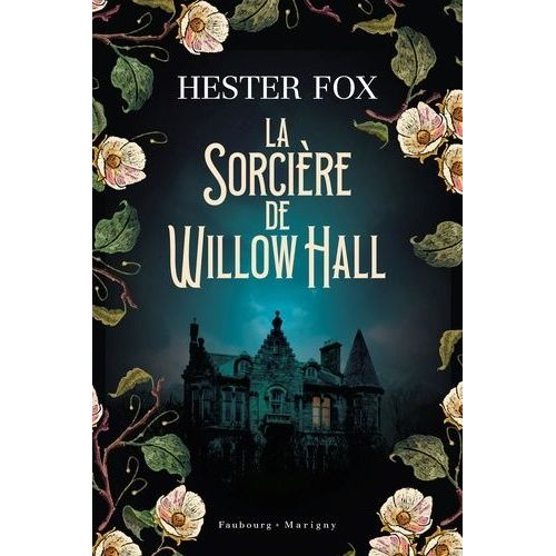 La Sorcière De Willow Hall