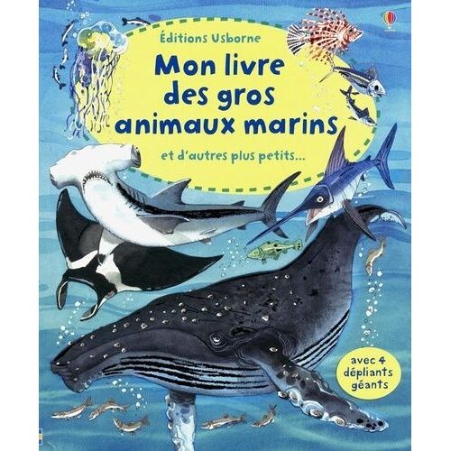 Mon Livre Des Gros Animaux Marins Et D'autres Plus Petits