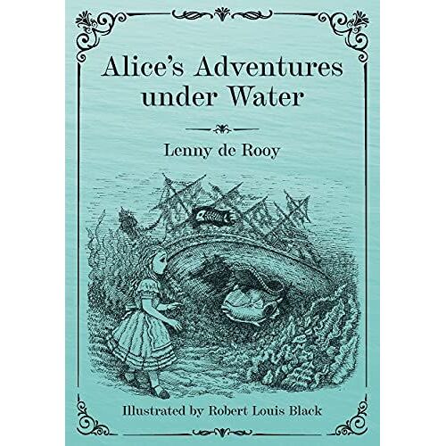 Alice's Adventures Under Water