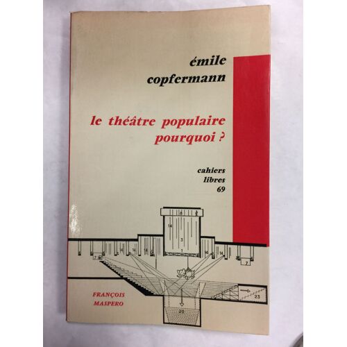 Le Théâtre Populaire, Pourquoi ?