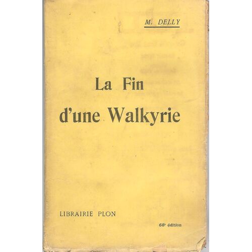 La Fin D'une Walkyrie