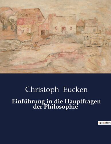 Einführung In Die Hauptfragen Der Philosophie