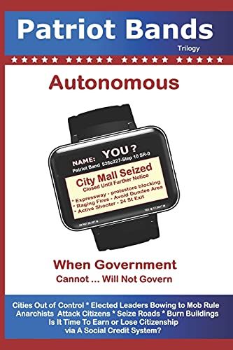 Patriot Bands: Autonomous