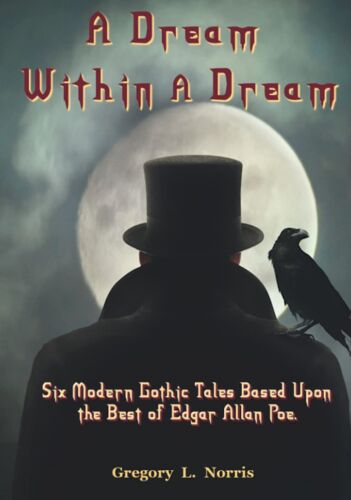 A Dream Within A Dream