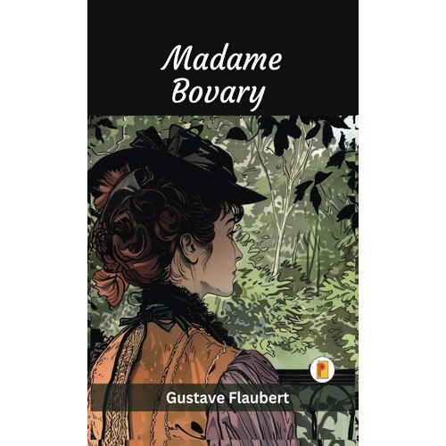 Madame Bovary (French Edition)