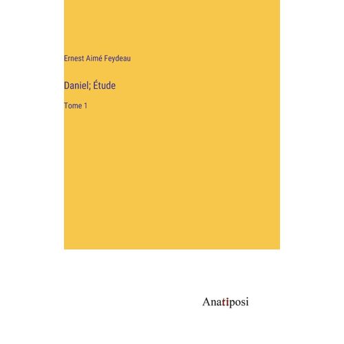 Daniel; Étude