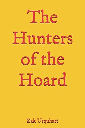 The Hunters Of The Hoard