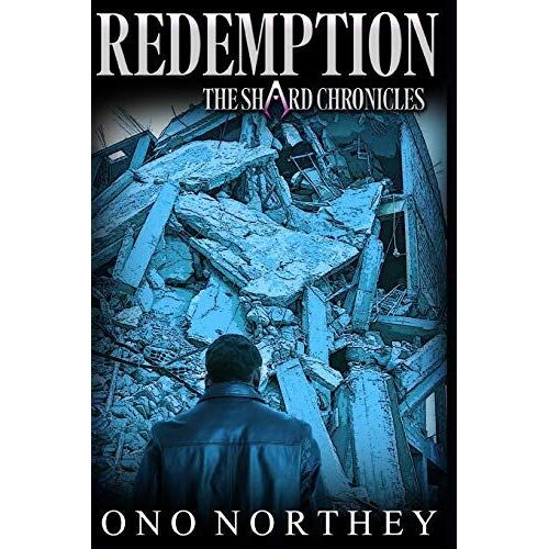 Redemption : The Shard Chronicles (Urban Fantasy Series)