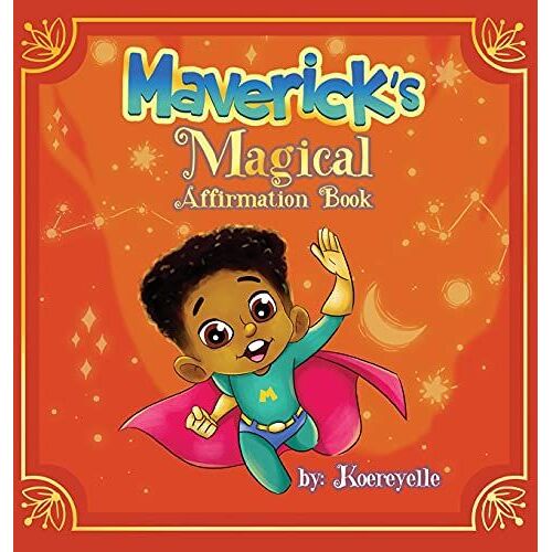 Maverick's Magical Affirmations
