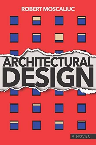 Architectural Design: A Novel
