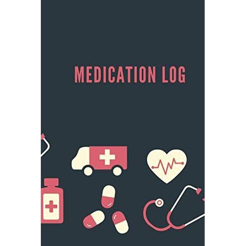 Medication Log Book: Healthcare Tracker