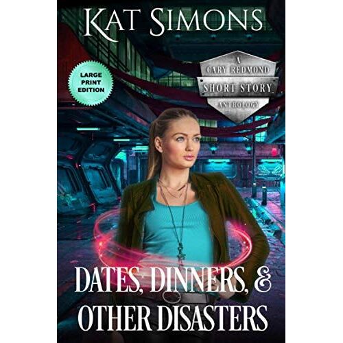 Dates, Dinners, And Other Disasters