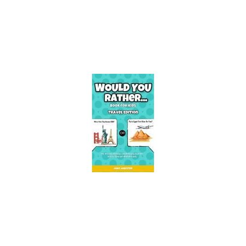 Would You Rather Game Book For Kids