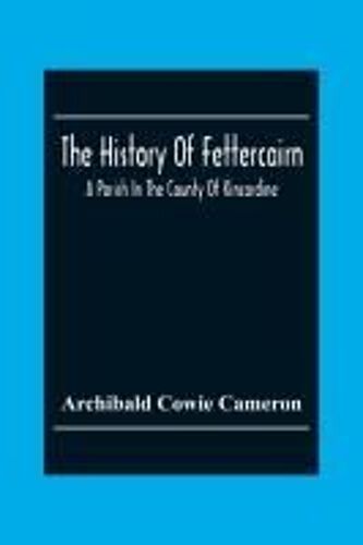 The History Of Fettercairn