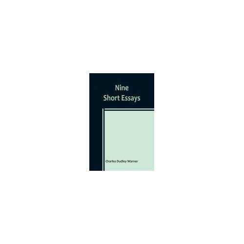 Nine Short Essays