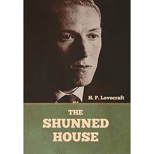The Shunned House