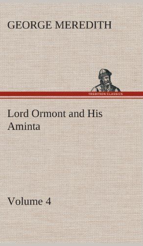 Lord Ormont And His Aminta - Volume 4