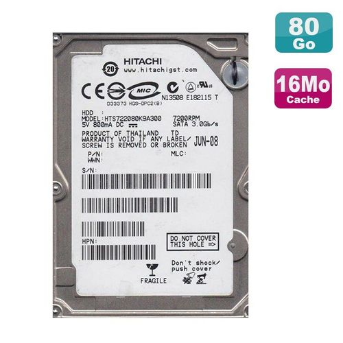 Disque Dur 80Go SATA 2.5" Hitachi HTS722080K9A300 Pc Portable 16Mo