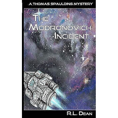 The Modronovich Incident (A Thomas Spaulding Mystery)