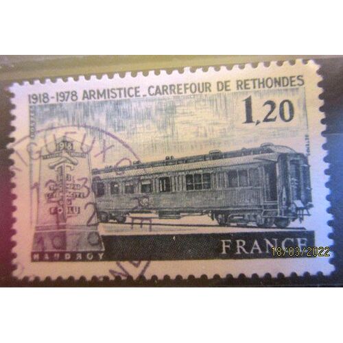 1978. F2022: 60ème Anniversaire De L'armistice À  Rethondes.