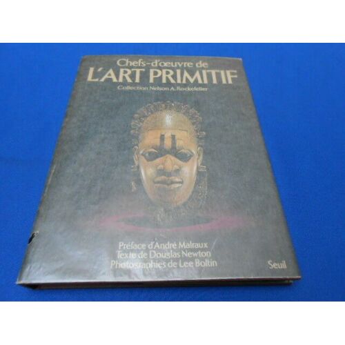 Chefs D'oeuvre De L'art Primitif. Collection Nelson A. Rockefeller