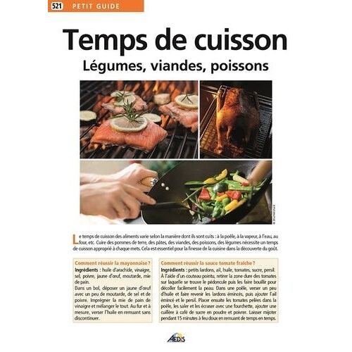 Temps De Cuisson - Légumes, Viandes, Poissons