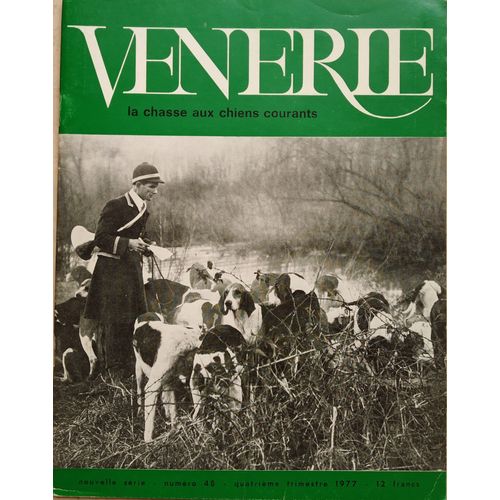 Venerie La Chasse Aux Chiens Courant