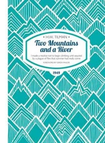 Two Mountains And A River Paperback